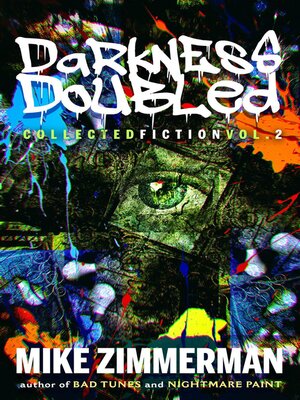 cover image of Darkness Doubled: Collected Fiction, Volume 2